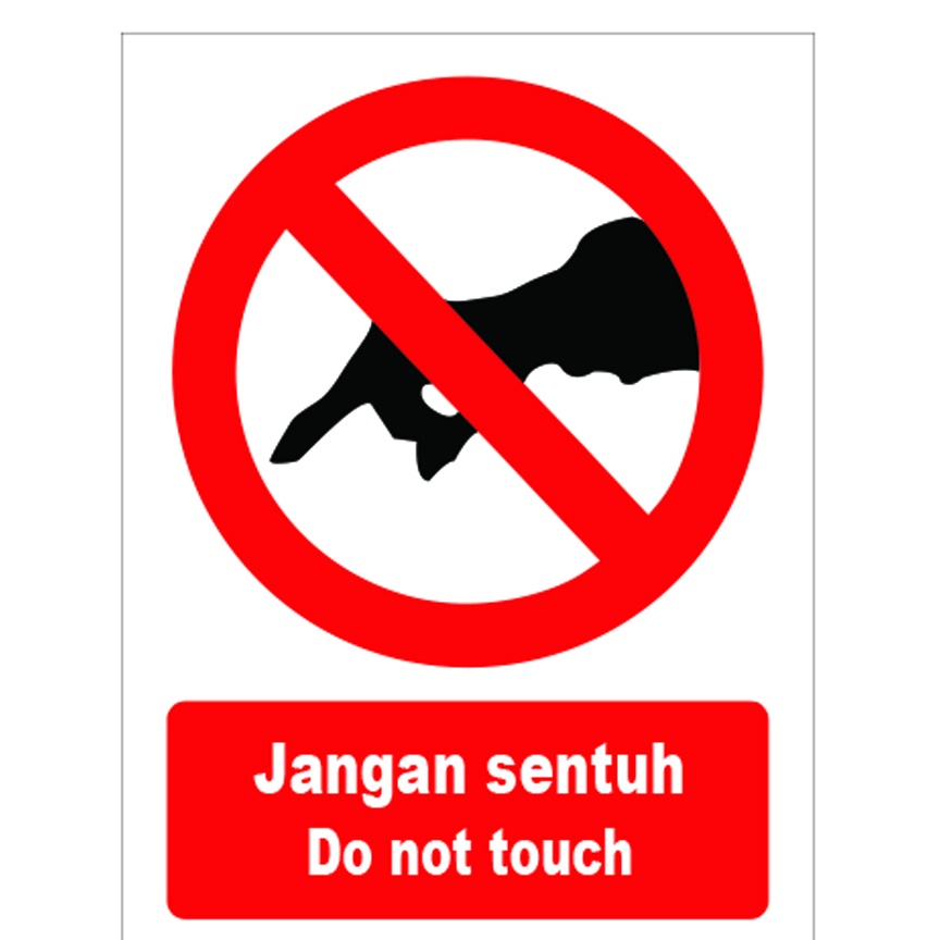 Jangan Sentuh Warning Sign Do Not Touch Shopee Malaysia