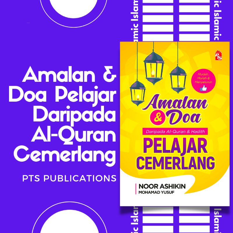 Amalan Dan Doa Daripada Al Quran Dan Hadith Pelajar Cemerlang Buku