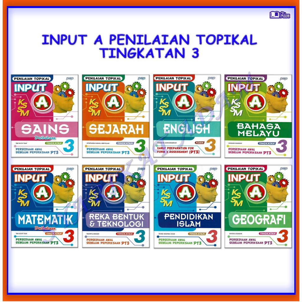 Adm Buku Latihan Input A Penilaian Topikal Tingkatan