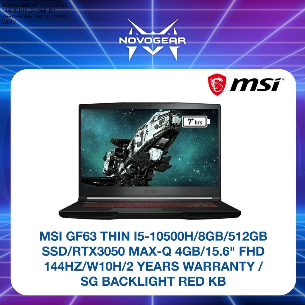 MSI GF63 THIN I5 10500H 8GB 512GB SSD RTX3050 MAX Q 4GB 15 6 FHD 144HZ