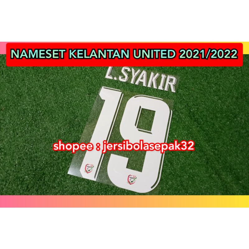 NAMESET KELANTAN UNITED FC 2021 2022 Shopee Malaysia