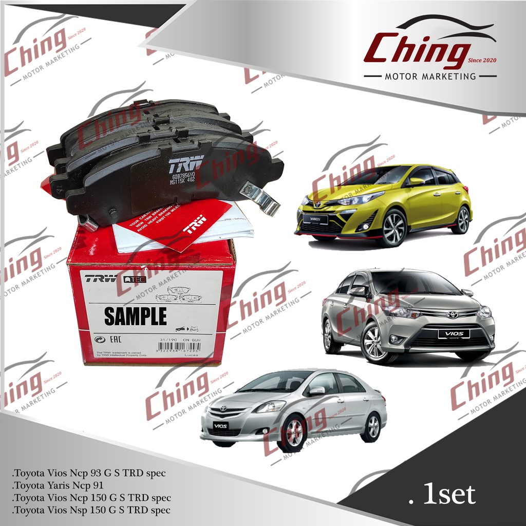 TRW TOYOTA VIOS NCP 93 NCP150 NSP151 G S TRD Spec YARIS NCP91