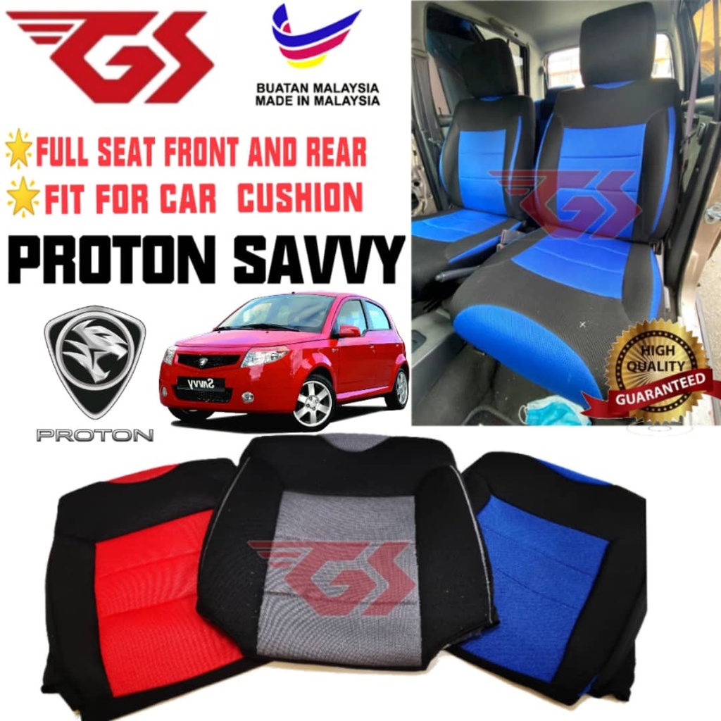 CAR CUSHION COVER FOR PROTON SAVVY MADE IN MALAYSIA Shopee Malaysia