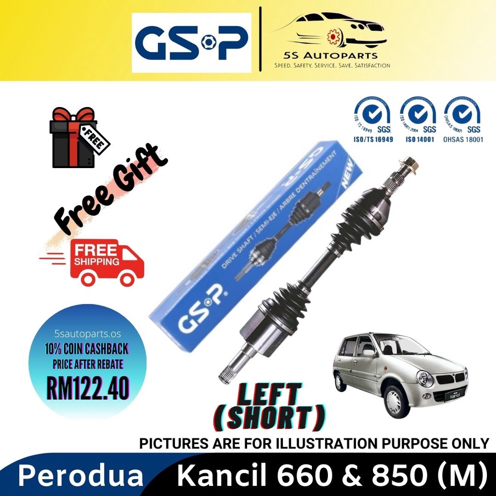 GSP Perodua Kancil 660 Manual Auto 850 Manual Drive Shaft Left