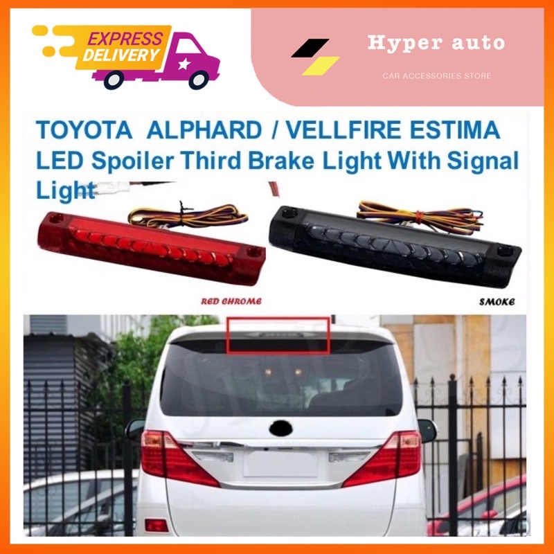 TOYOTA ALPHARD VELLFIRE ESTIMA LED Spoiler Third Brake Light With