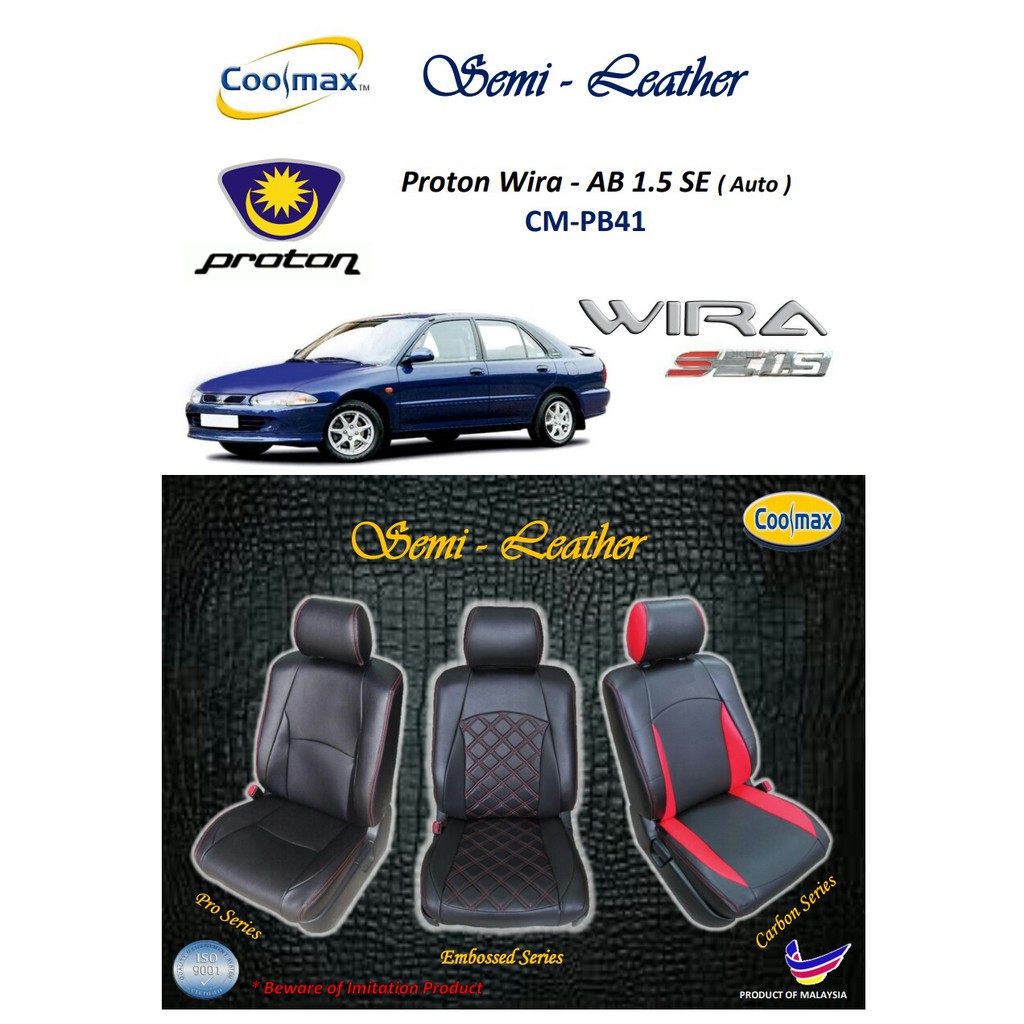 Coolmax Semi Leather Proton Wira Aeroback Se Auto Car Seat