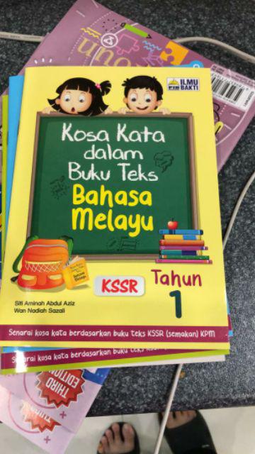 Kosa Kata Dalam Buku Teks Bahasa Melayu KSSR Tahun 1 Tahun 2 Tahun