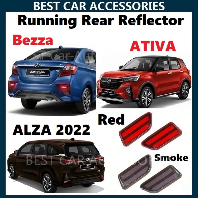 Perodua Alza Ativa Bezza Rear Bumper Reflector With