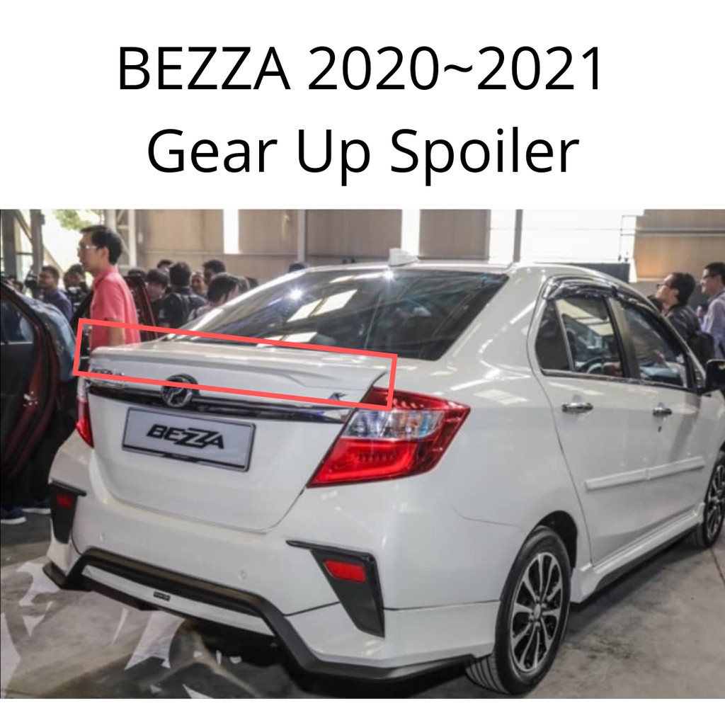 Perodua Bezza Spoiler 2016 2023 OEM Gear Up Spoiler With Paint ABS