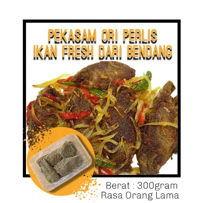 Pekasam Ori Perlis Pekasam Ikan Bendang Pekasam Ikan Puyu Pekasam Ikan