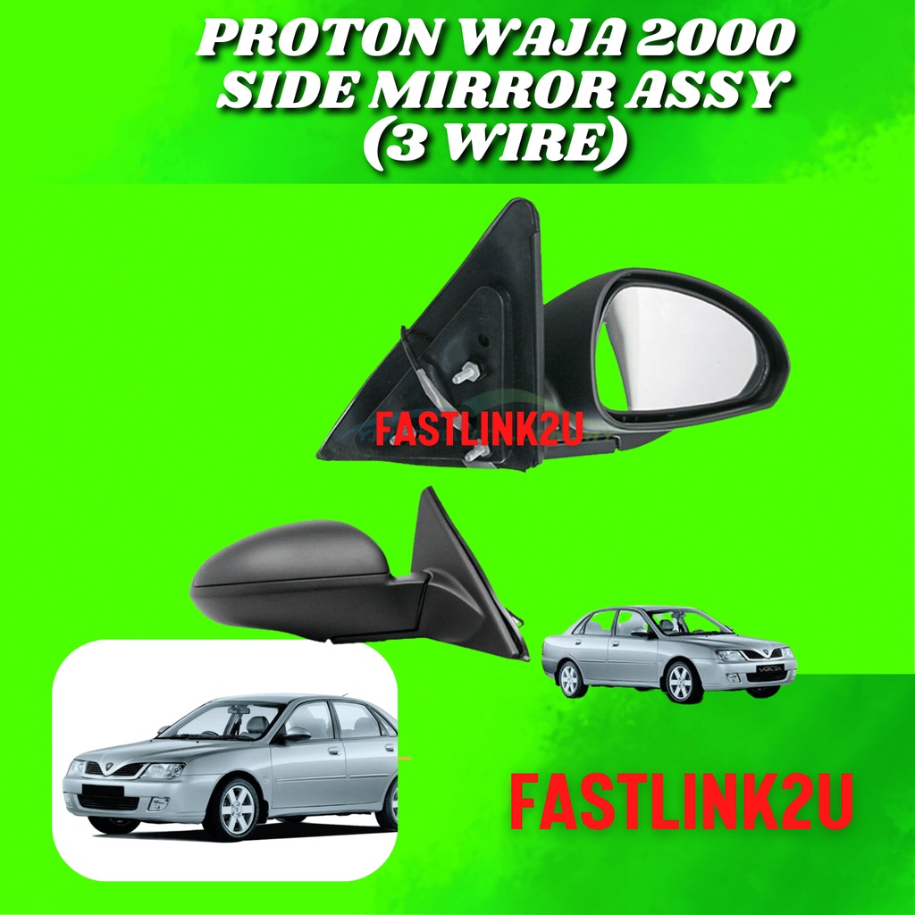 Proton Waja Side Mirror Sisi Cermin Wire New Shopee Malaysia