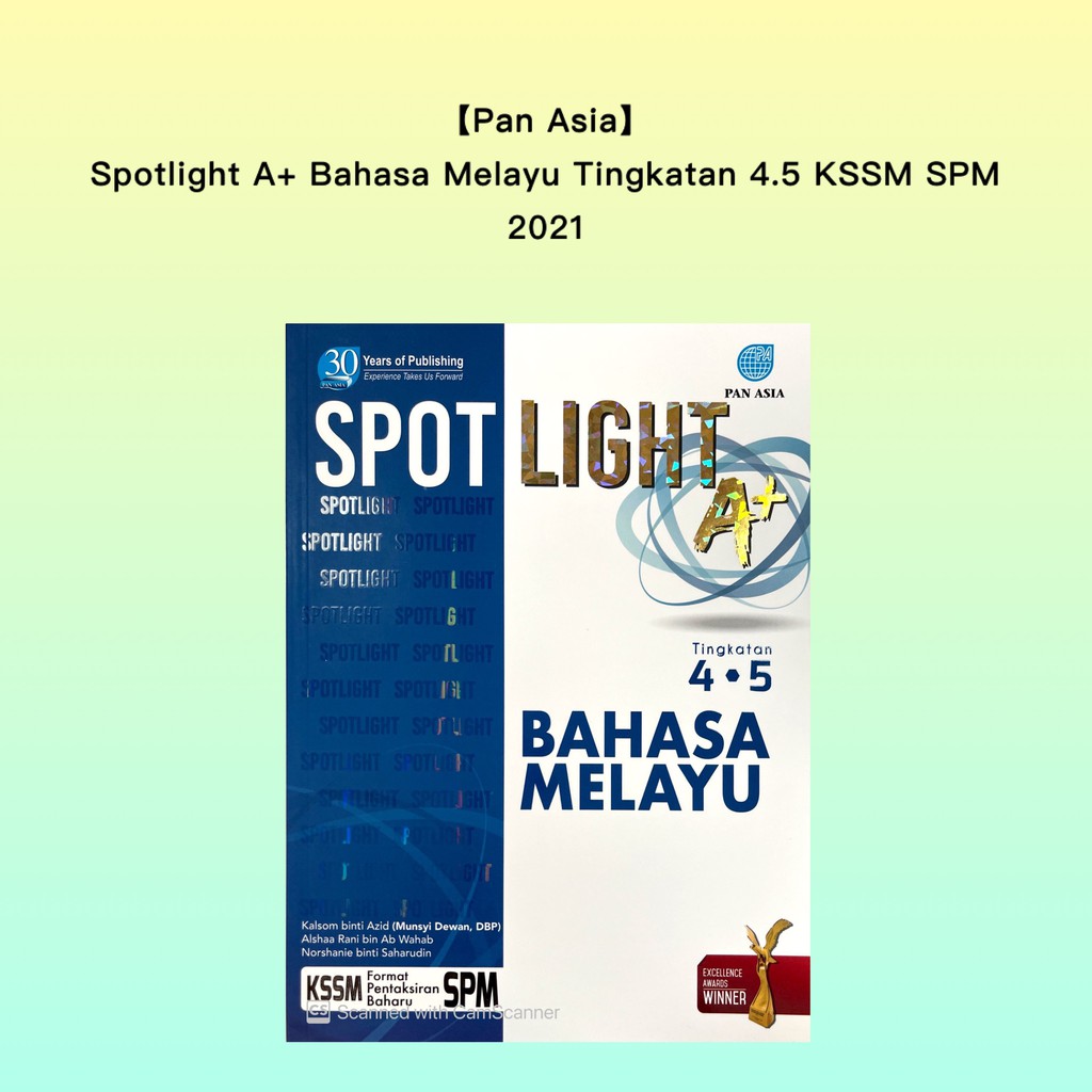 Pan Asiabuku Rujukan Spotlight A Bahasa Melayu Tingkatan Kssm Spm Reference Spm