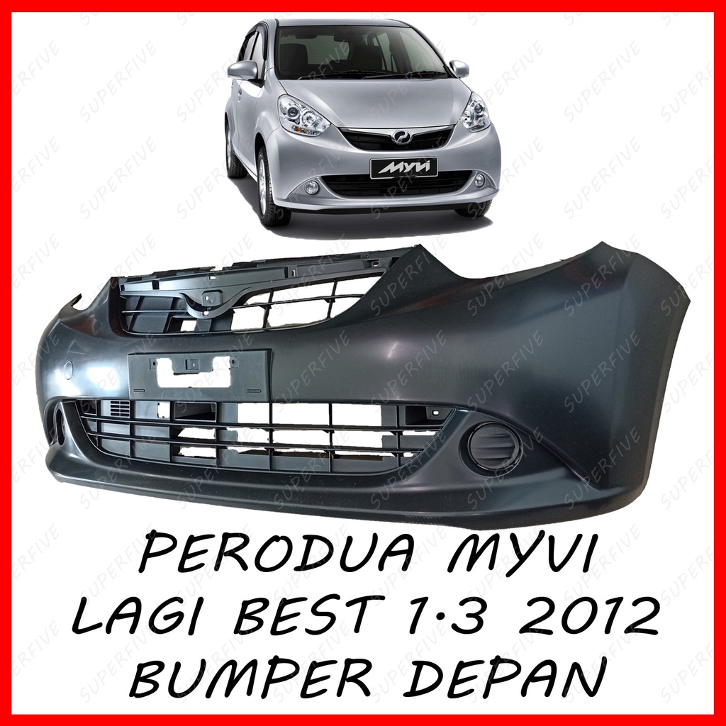 PERODUA MYVI LAGI BEST 1 3 2012 FRONT BUMPER BUMPER DEPAN Shopee