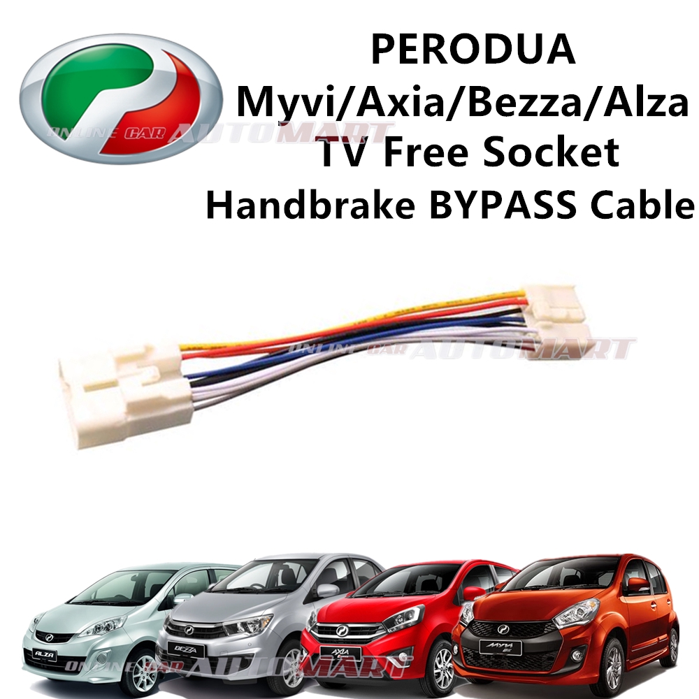 Perodua Axia Alza Bezza Myvi Plug N Play Handbrake Bypass Car Dvd Video