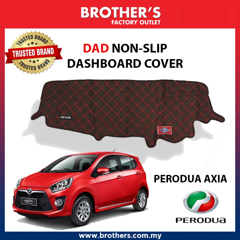 Dad Dashboard Cover Perodua Axia Non Slip Mat Dashboard Cover Vip