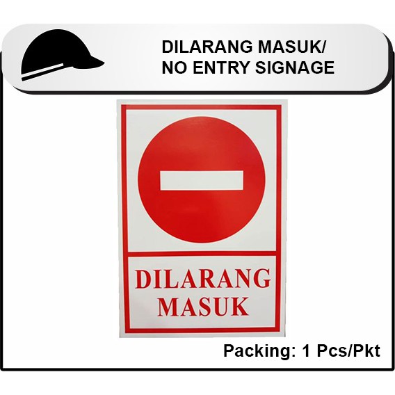 SIGNAGE NO ENTRY SIGNAGE DILARANG MASUK Shopee Malaysia