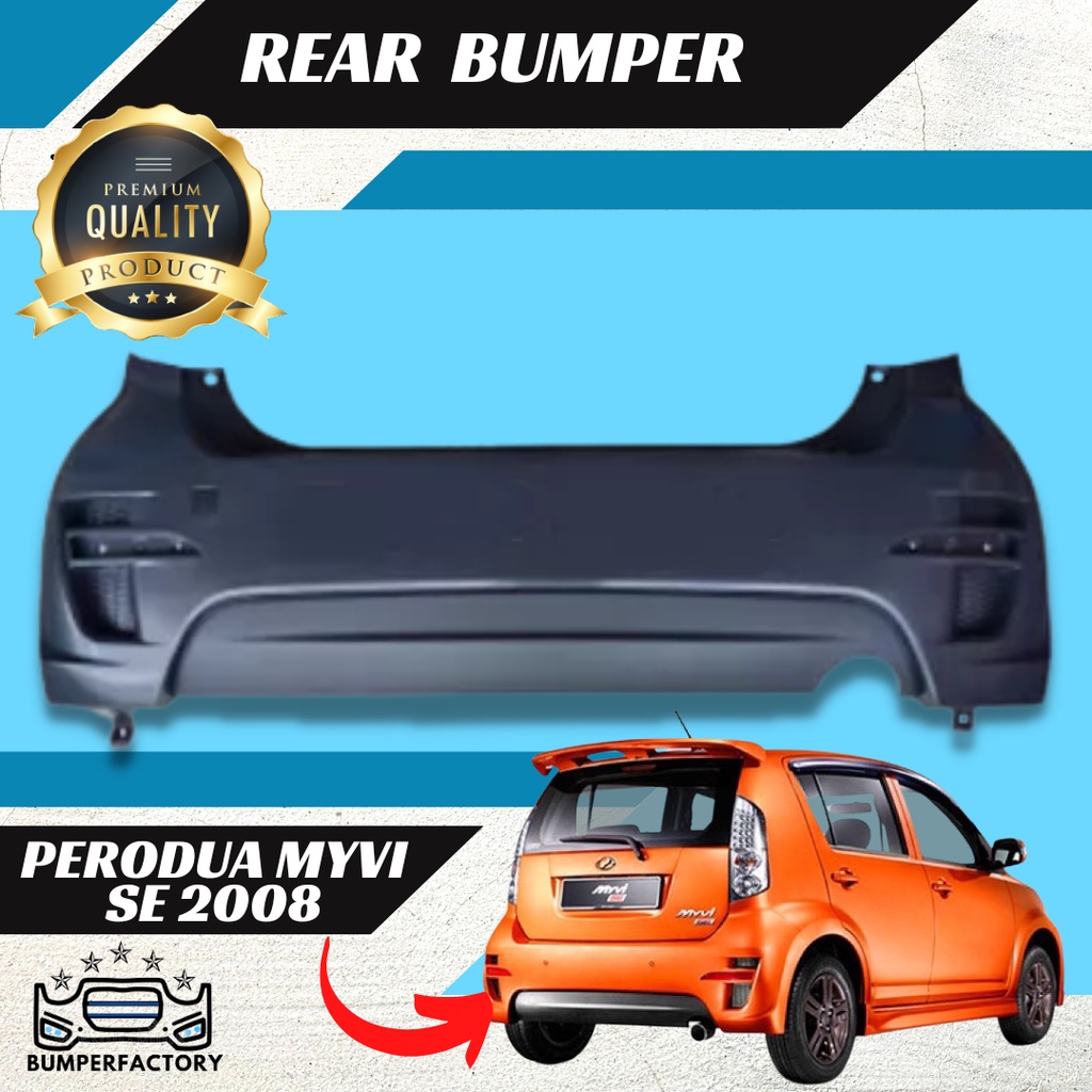 PERODUA MYVI SE 2 SE2 2008 2010 REAR BUMPER BELAKANG PP MATERIAL