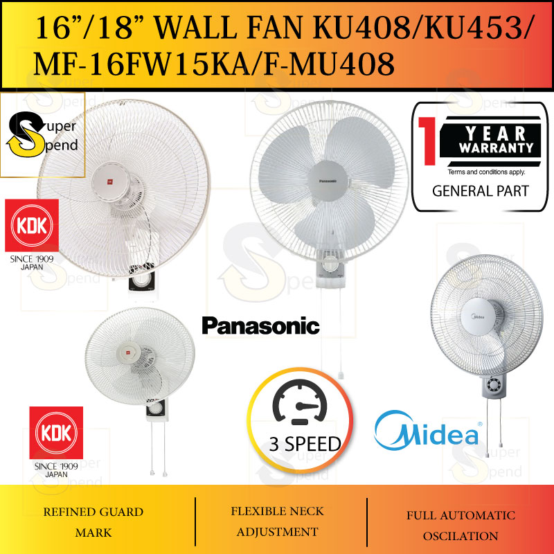 Kdk Panasonic Midea 16 18 Wall Fan Ku408 Ku 408 Ku 453 Ku453 Mf 16fw15ka Mf16fw15ka Dwf 16 Dwf16 F Mu408 Shopee Malaysia