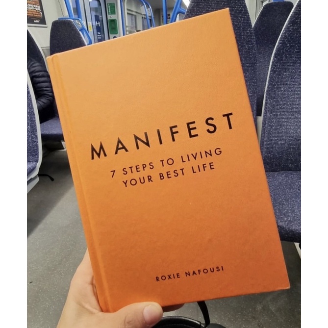Manifest: 7 Steps to Living Your Best Life by Roxie Nafousi. Tiktok Made Me Buy It! Booktok,Bookstagram,buku trend viral