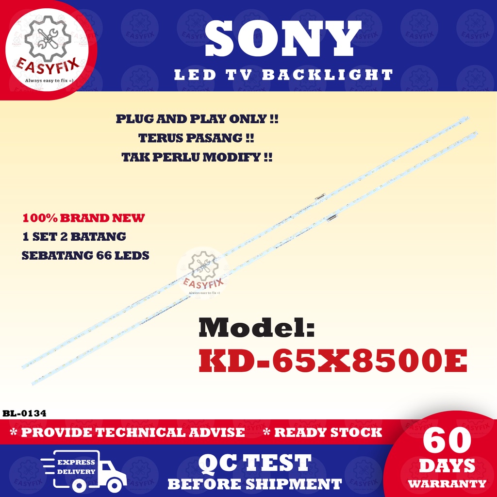 KD-65X8500E 65 INCH SONY LED TV BACKLIGHT ( LAMPU TV ) KD65X8500E KD 65X8500E