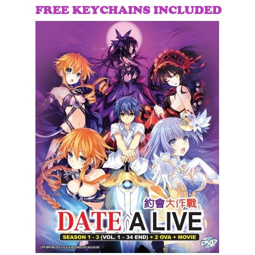 Date A Live Season 1-3  END + 2 OVA + Movie Anime DVD + FREE  Keychains | Shopee Malaysia