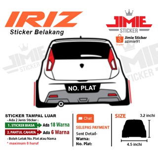 Carsticker Sticker Belakang Kereta Proton Iriz  Custom 