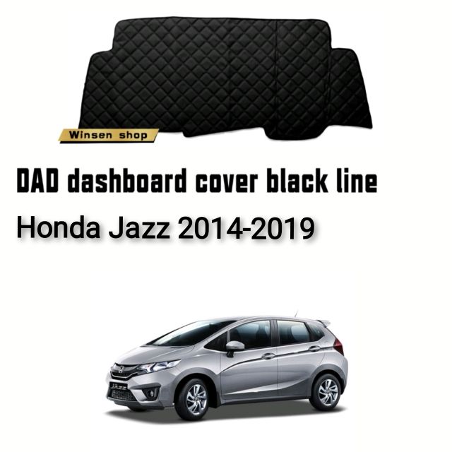 Honda Jazz 2014 2019 Dashboard Cover Black Line Non Slip Mat