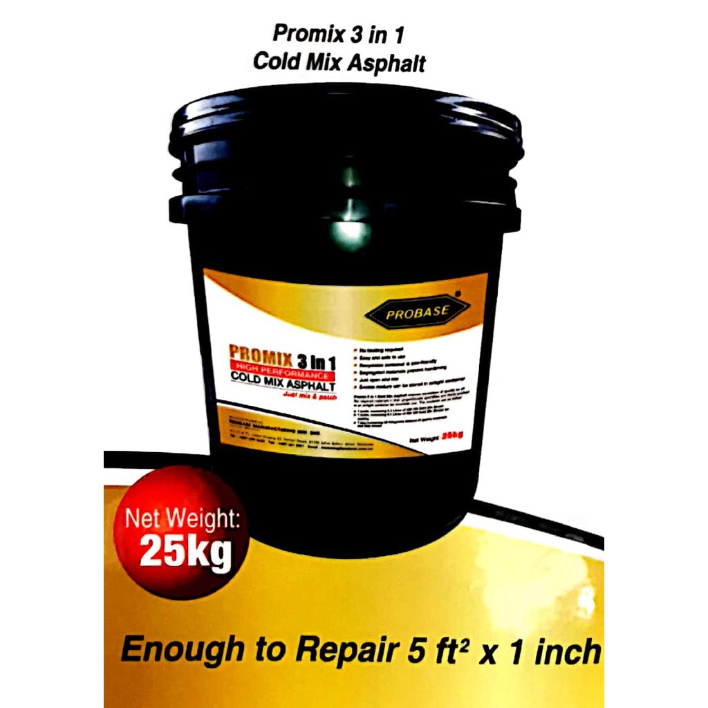 25Kg {PROBASE} 3 in1 COLD MIX ASPHALT, DIY Repair Jalan Tar, Car Park