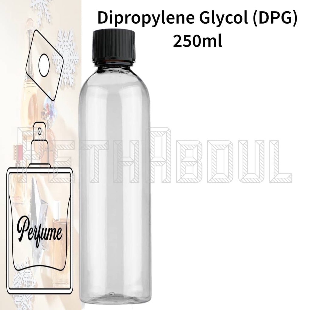 [ 250ml ] DPG Chemical Perfume Solvent Solution/untuk Roll On