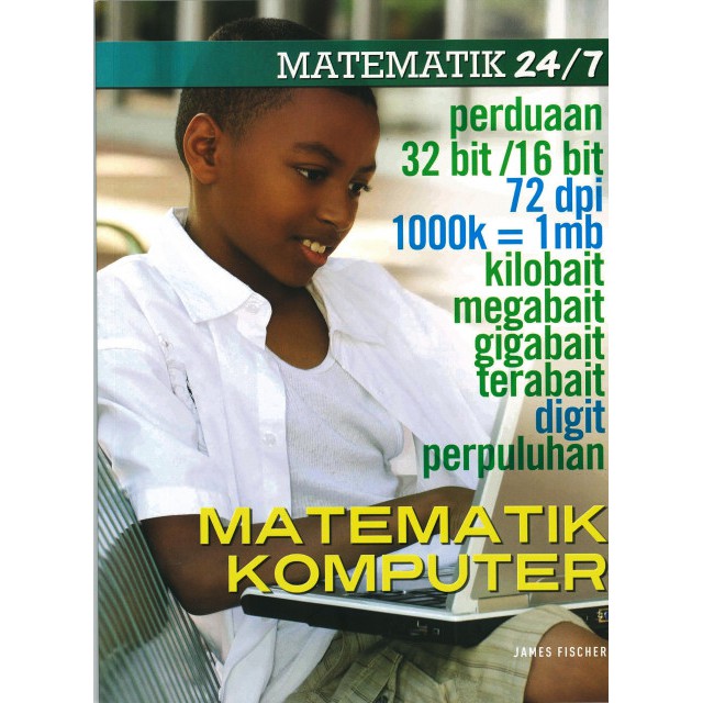ITBM Matematik 24/7: Matematik Komputer - James Fischer