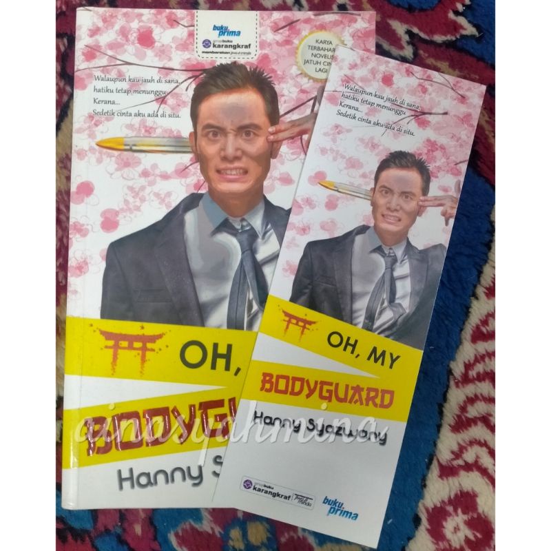 Novel Oh My Bodyguard Penulis Hanny Syazwany (Novel Melayu Condition Seperti Baru)‼️