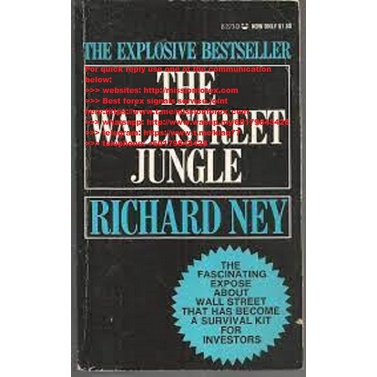 Ebook Richard Ney Wall Street Jungle (Total size: 10.2 MB Contains: 6 files)