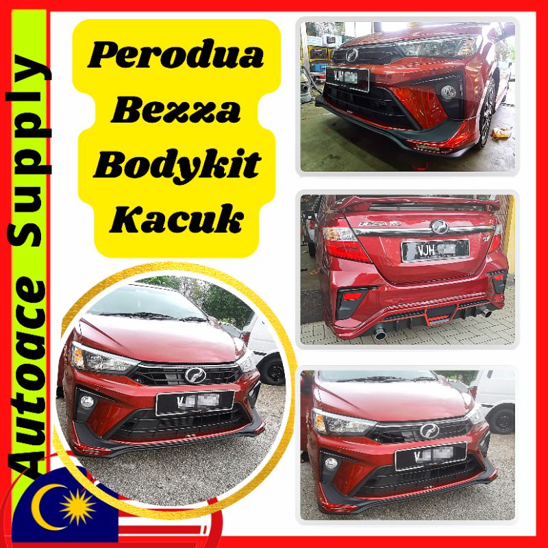 Perodua Bezza 2020/2020 Car Bodykit[Kacuk]Front Gear Up Rear D68 With