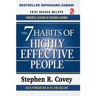 The 7 Habits of Highly Effective People - Stephen R. Covey : Edisi Bahasa Melayu (7 Tabiat Efektif)