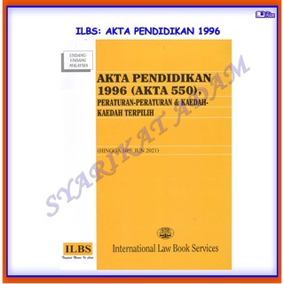 Akta Pendidikan 1996 (Akta 550), Peraturan-Peraturan & Kaedah 