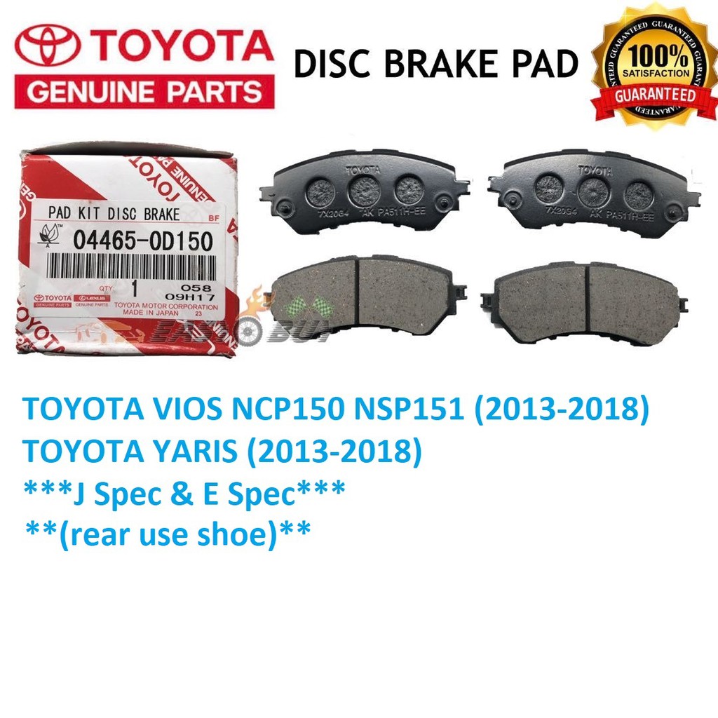 100 Genuine Toyota Vios Ncp150 13 18 J Spec E Spec Yaris Front Disc Brake Pad Rear Use Shoe 0d150 Shopee Malaysia