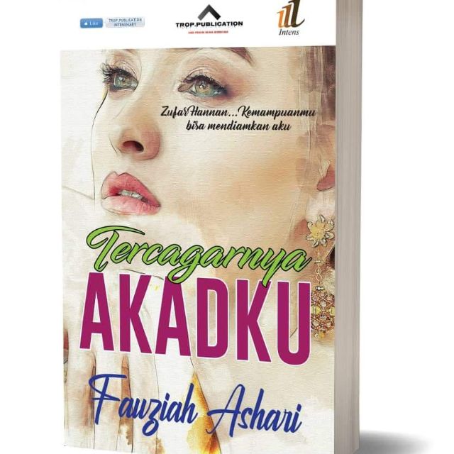 Novel Tercagarnya Akadku Fauziah Ashari Shopee Malaysia