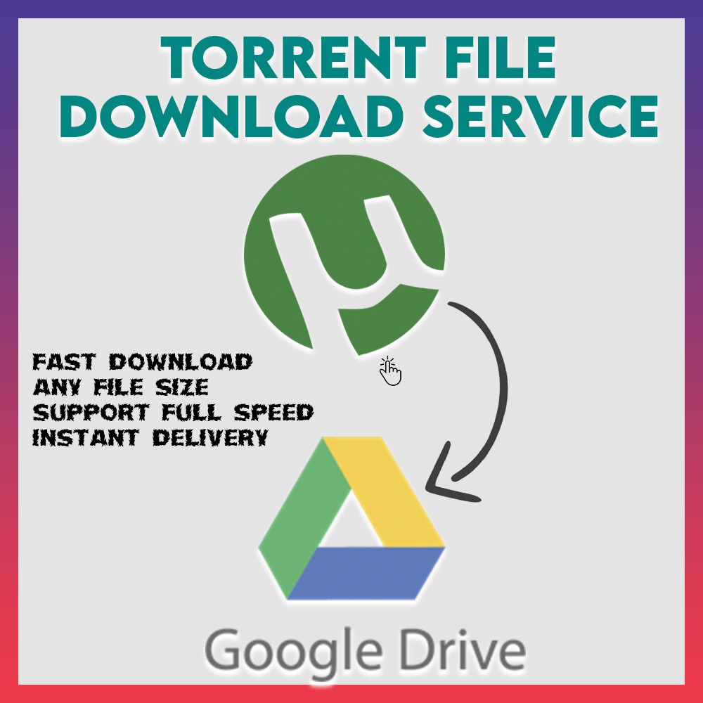 torrent to google drive download link