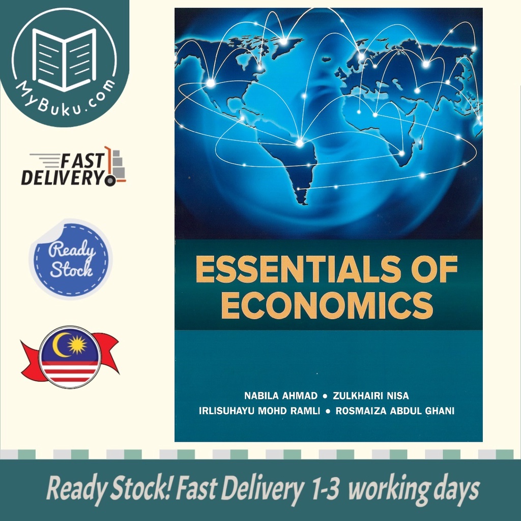 [MyBuku.com] Essentials of Economics - Nabila Ahmad - 9789670761541 - McGrawHill Education