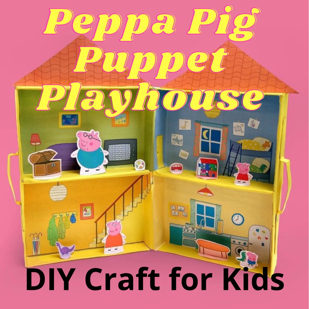 026 Softcopy PDF self-diy Peppa Pig Puppet PlayHouse | Shopee Malaysia