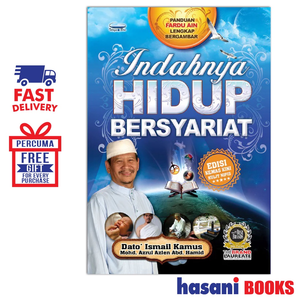 Hasani Telaga Biru Indahnya Hidup Bersyariat (Soft Cover) Dato Ismail Kamus 9789673883905