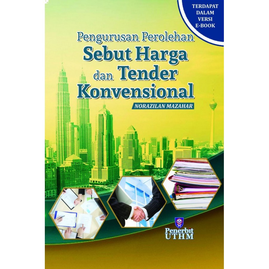 Pengurusan Perolehan Sebut Harga dan Tender Konvensional