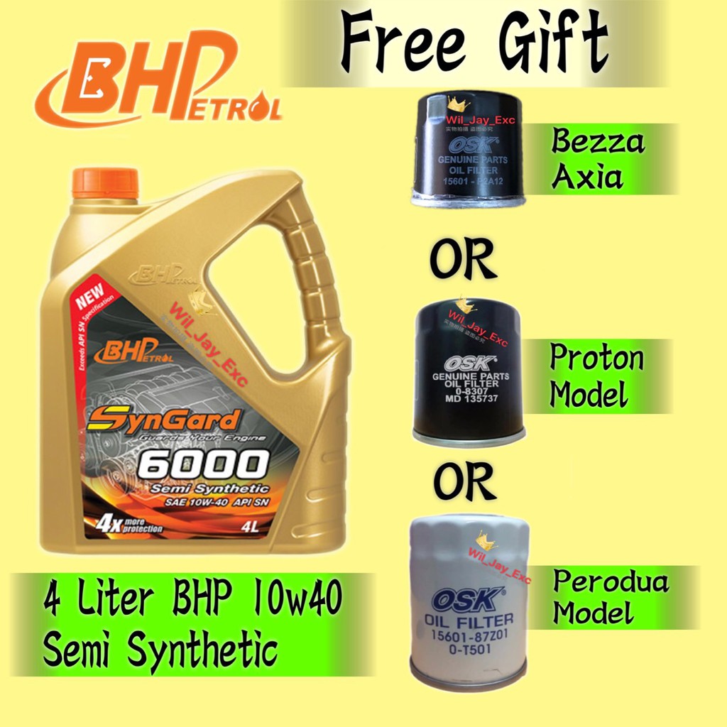 BHP 6000 4 LITER 10W40 SEMY SYNTHETIC(SYNGARD 6000) FREE 
