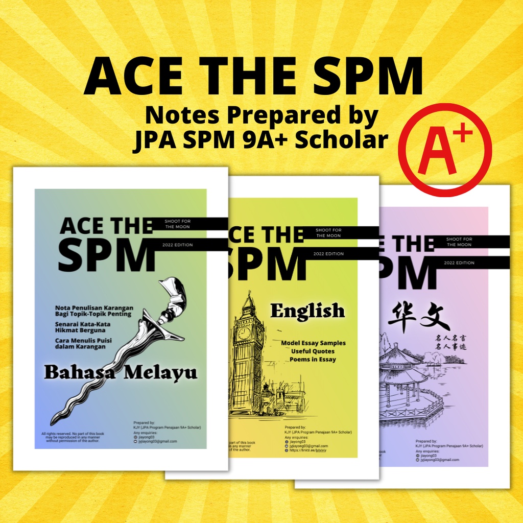 [SPM Notes] ACE THE SPM Softcopy Notes 2022 | Bahasa Melayu | English | 华文 | By JPA SPM 9A+ Scholar