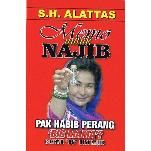 S.H. Alattas : Memo Untuk Najib