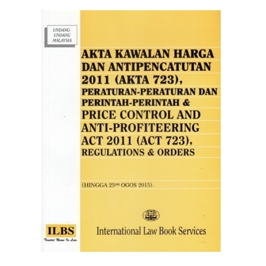 Akta Kawalan Harga Dan Antipencatutan 2011 Akta 723