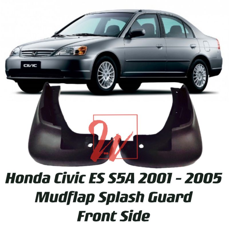 Honda Civic ES S5A Mudflap Splash Guard Front 2001 2005 Shopee Malaysia