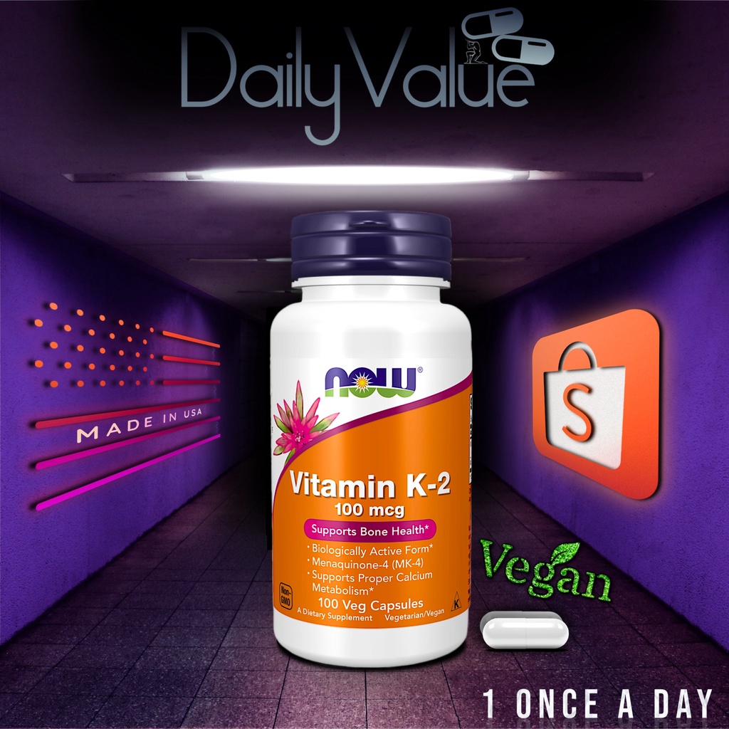 Vitamin K2/K2/MK4 100 mcg 100/250 Capsules by NOW FOODS Shopee Malaysia