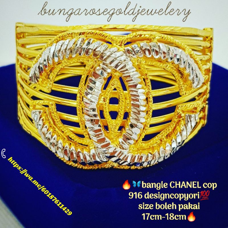 Bangle Chanel❤Emas bangkok design sama macam ori...furnishing yg kemas.. yg mana orang takkan perasan ... “