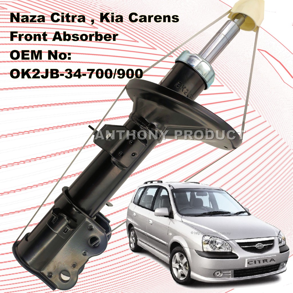 Naza Citra , Kia Carens ll Front and Rear Shock Absorber